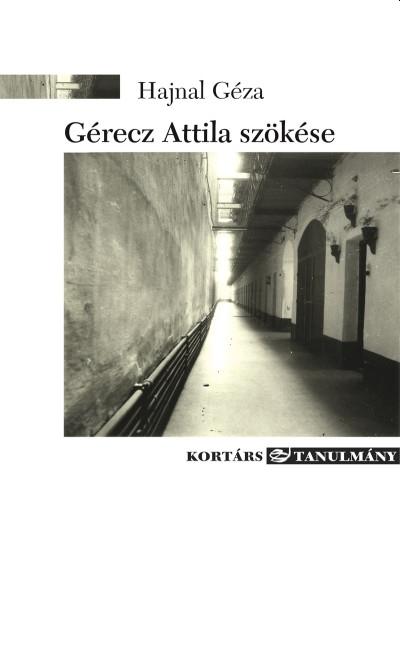 Gérecz Attila Szökése