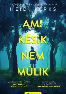 Ami Késik, Nem Múlik