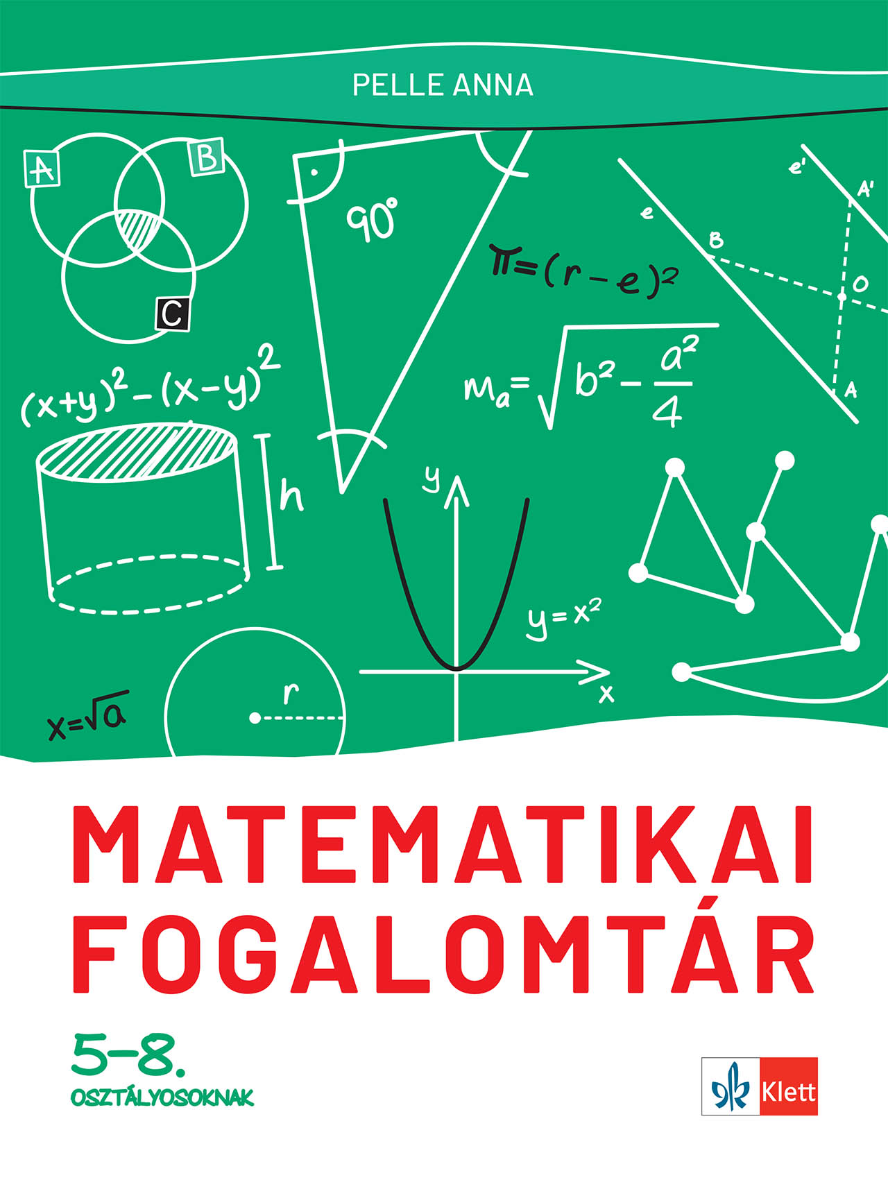 Matematikai Fogalomtár 5-8. Osztályosoknak