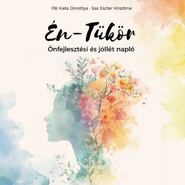 Én-Tükör - Önfejlesztési És Jóllétnapló