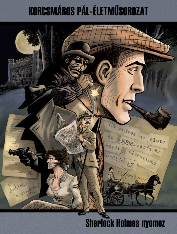 Korcsmáros Pál-Életműsorozat 2. - Sherlock Holmes Nyomoz