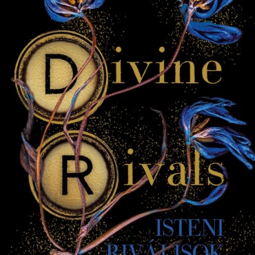Divine Rivals - Isteni Riválisok (Éldekorált)