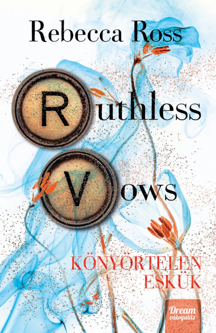 Ruthless Vows - Könyörtelen Eskük (Éldekorált)