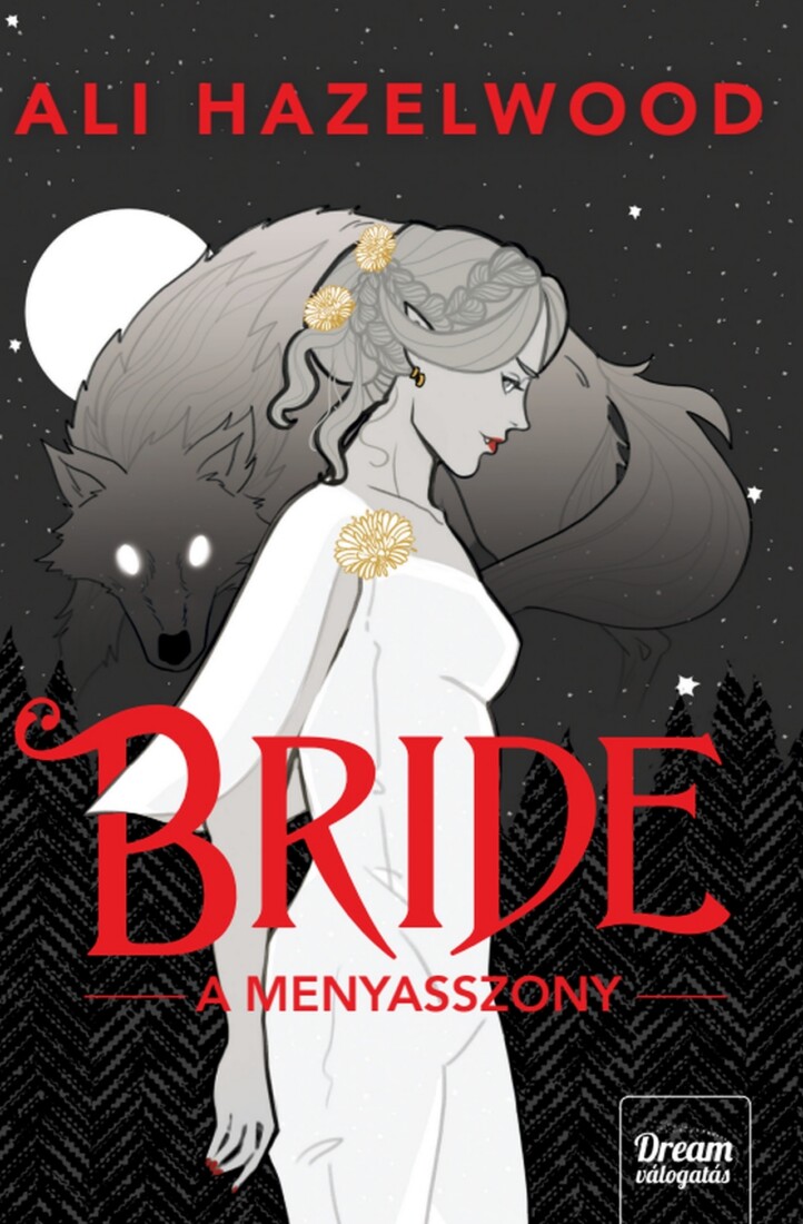 Bride - A Menyasszony (Éldekorált)