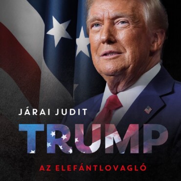 Trump - Az Elefántlovagló