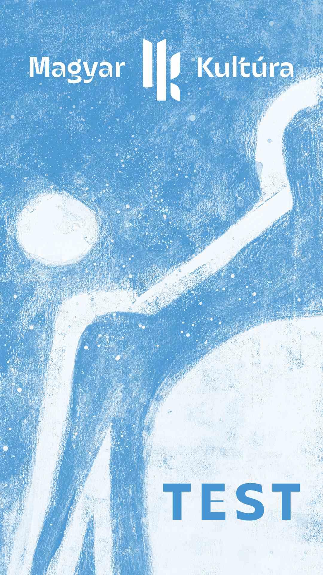 Test - Magyar Kultúra Magazin - 2024 Iv. Évfolyam 10.Szám