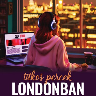 Titkos Percek Londonban