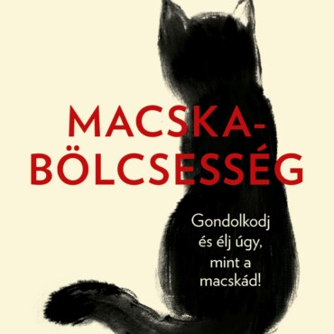 Macskabölcsesség (Élnyomott)