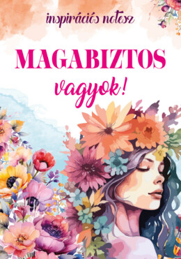 Magabiztos Vagyok! - Inspirációs Notesz