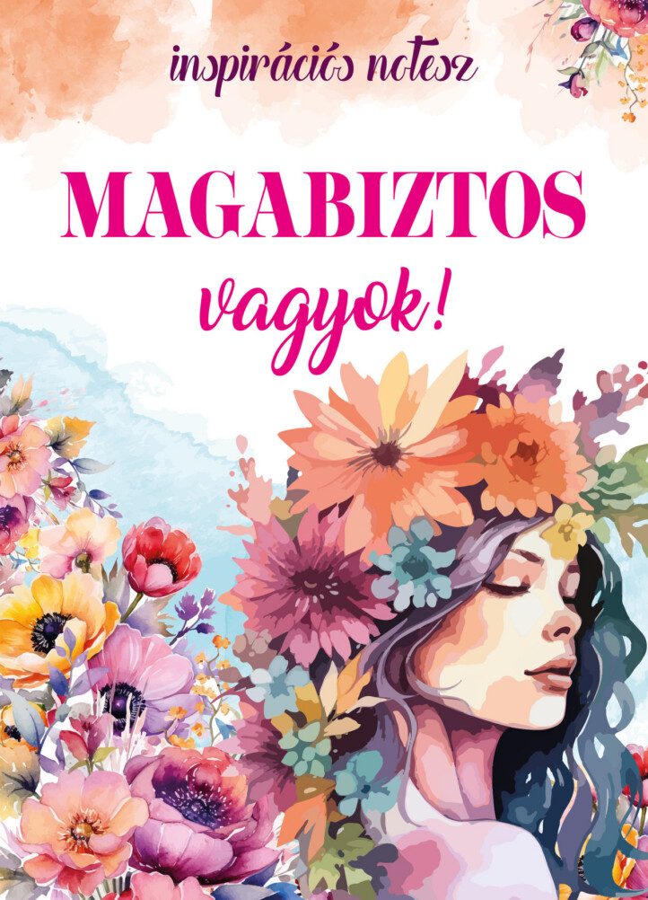 Magabiztos Vagyok! - Inspirációs Notesz