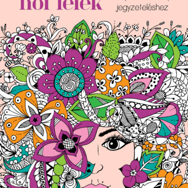 Csodálatos Női Lélek - Inspirációs Könyv Jegyzeteléshez