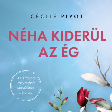 Néha Kiderül Az Ég