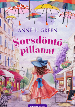 Sorsdöntő Pillanat