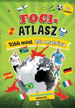 Fociatlasz - Több Mint 250 Matrica