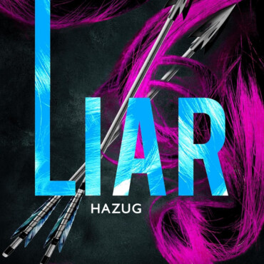 Liar  Hazug - Madison Kate