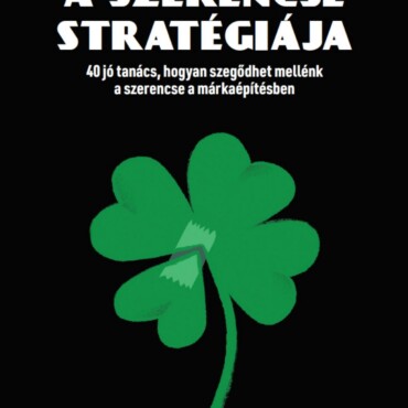 A Szerencse Stratégiája