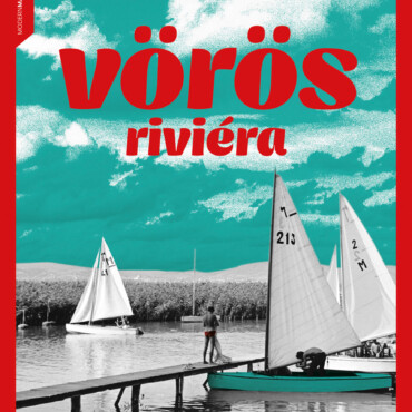 Vörös Riviéra - A Balaton A Kádár - Korszakban - Fűzött