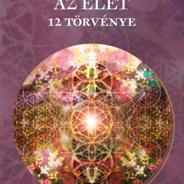 Az Élet 12 Törvénye