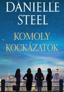 Komoly Kockázatok