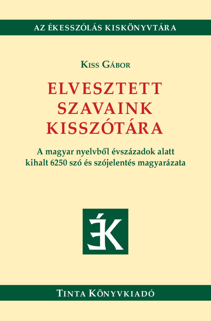 Elvesztett Szavaink Kisszótára
