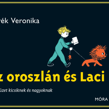 Az Oroszlán És Laci - Firkafüzet Kicsiknek És Nagyoknak