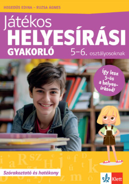 Játékos Helyesírási Gyakorló 5-6. Osztályosoknak