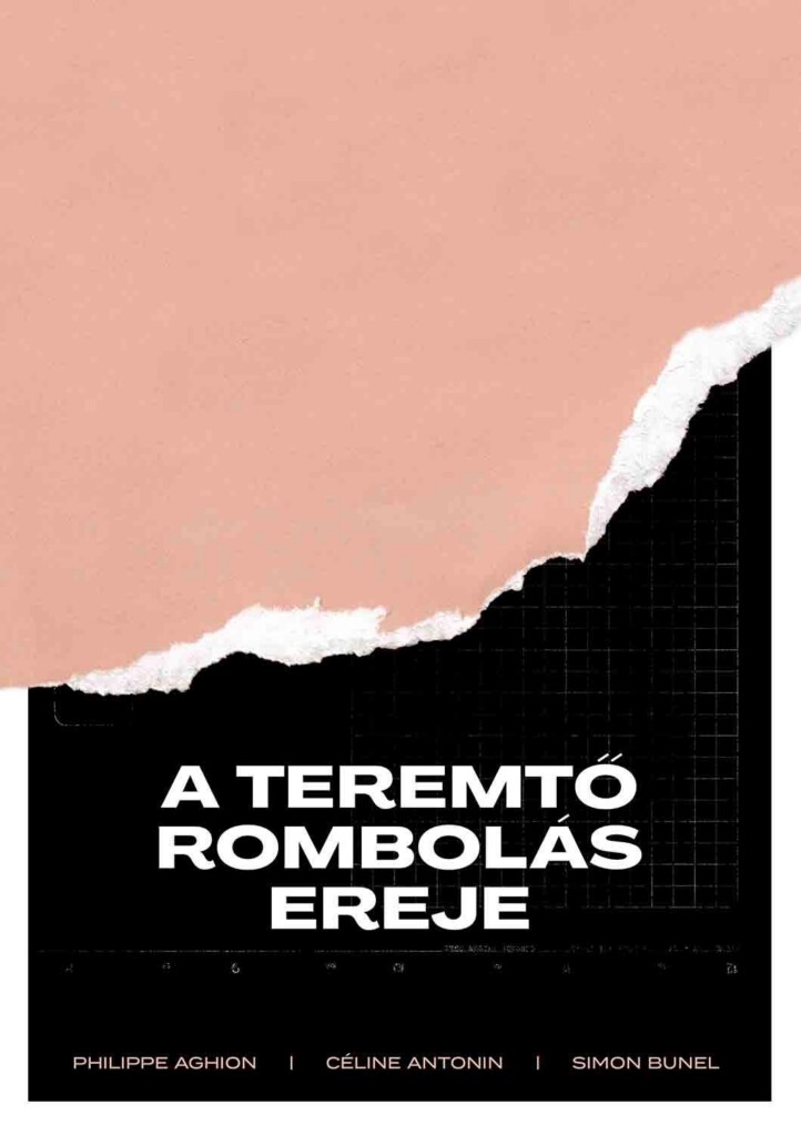 A Teremtő Rombolás Ereje