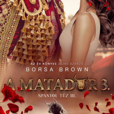 A Matador 3. - Spanyol Tűz Iii.