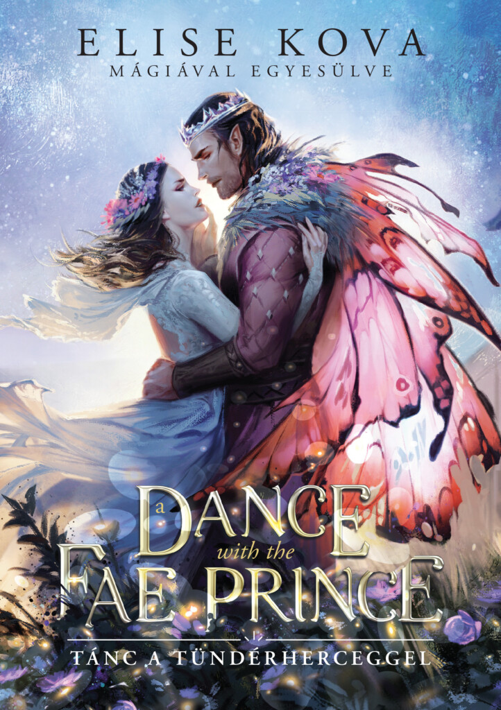A Dance With The Fae Prince - Tánc A Tündérherceggel