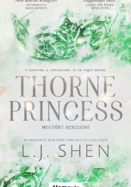 Thorne Princess - Megtört Hercegnő - Élfestett