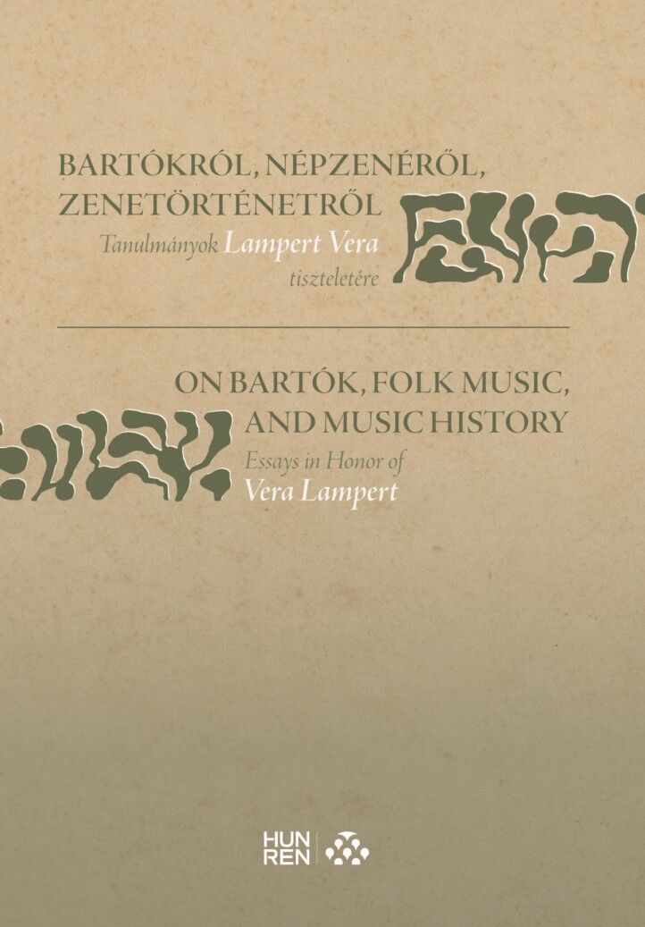 Bartókról, Népzenéről, Zenetörténetről - Tanulmányok Lampert Vera Tiszteletére /
