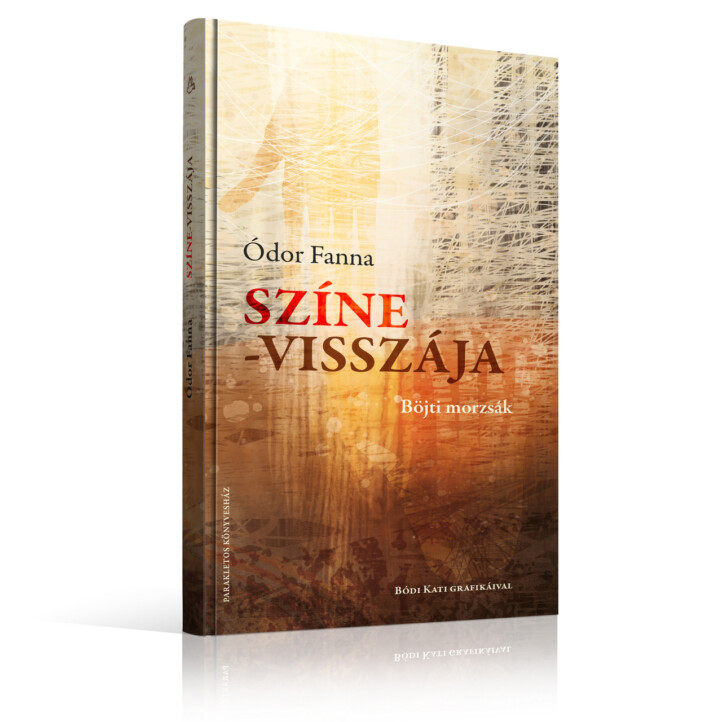 Színe-Visszája - Böjti Morzsák