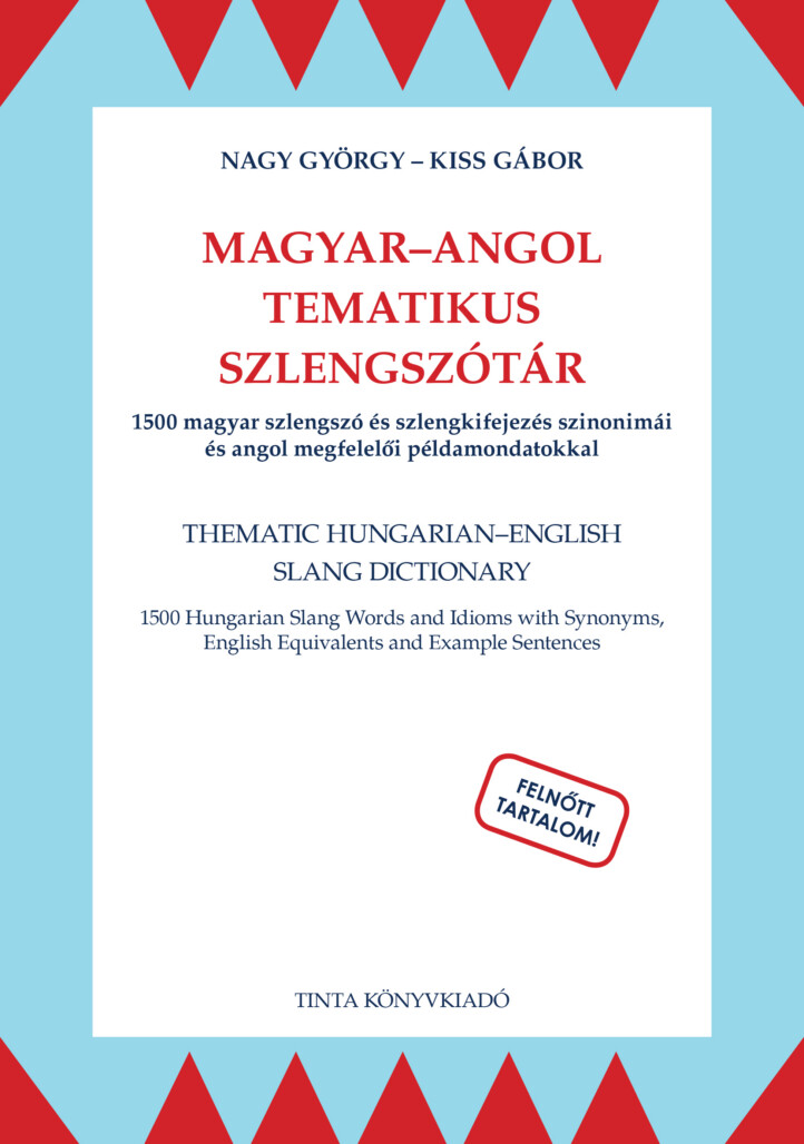 Magyar-Angol Tematikus Szlengszótár