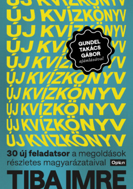 Új Kvízkönyv - 30 Új Feladatsor