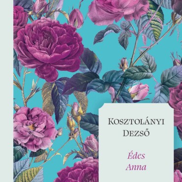 Édes Anna (Élfestett)