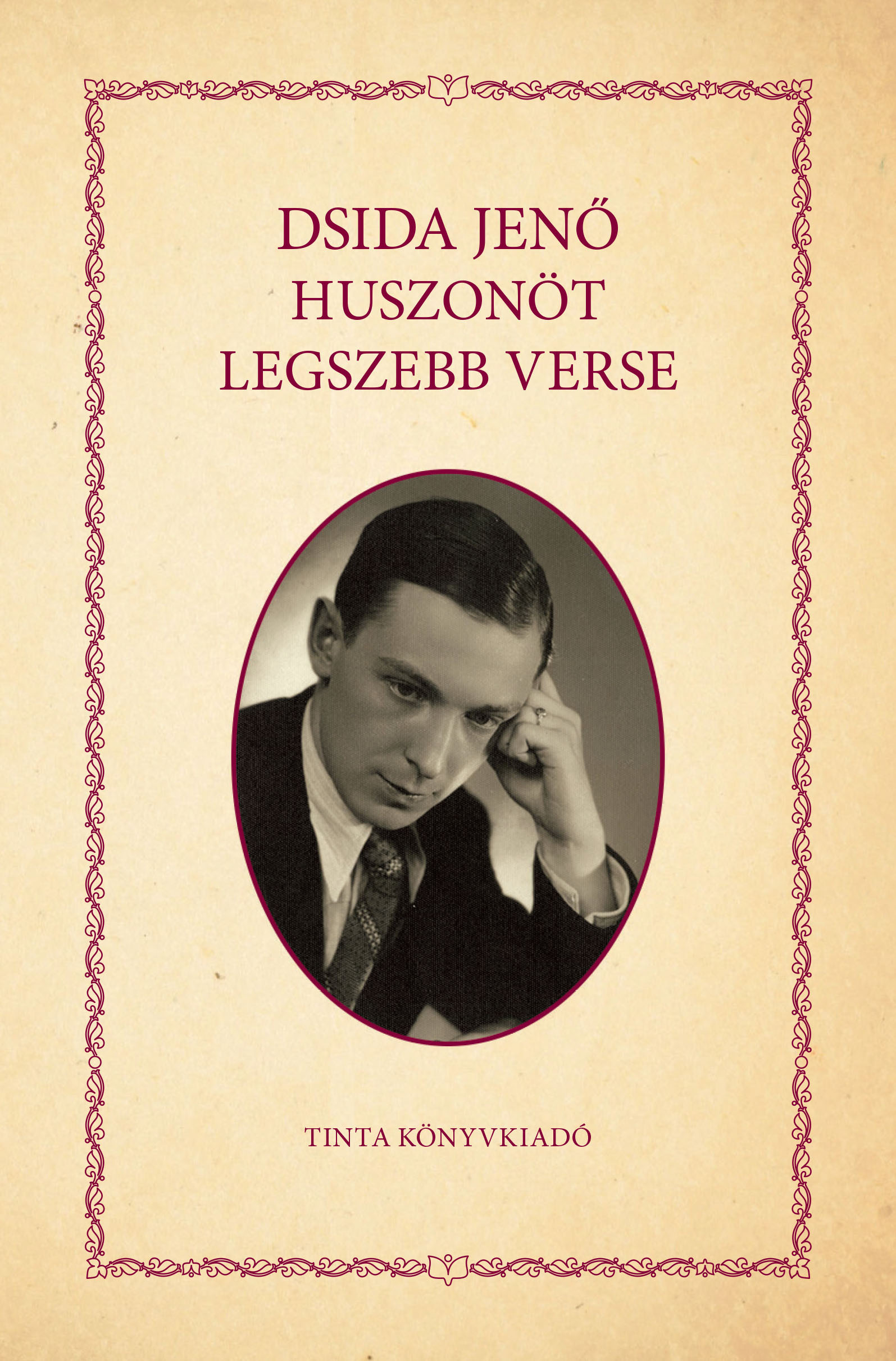 Dsida Jenő Huszonöt Legszebb Verse