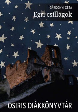 Egri Csillagok - Osiris Diákkönyvtár --