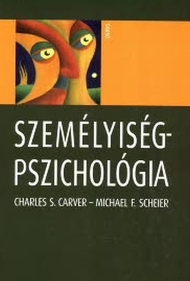 Személyiségpszichológia - (Második Átdolgozott Kiadás)