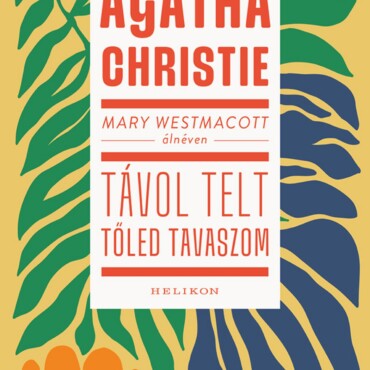 Távol Telt Tőled Tavaszom