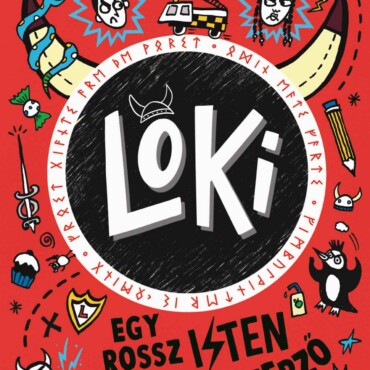 Loki 4. - Egy Rossz Isten Ellenségszerző Útmutatója