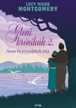 Gleni Krónikák 2. - Anne És Az Emlékek Útja