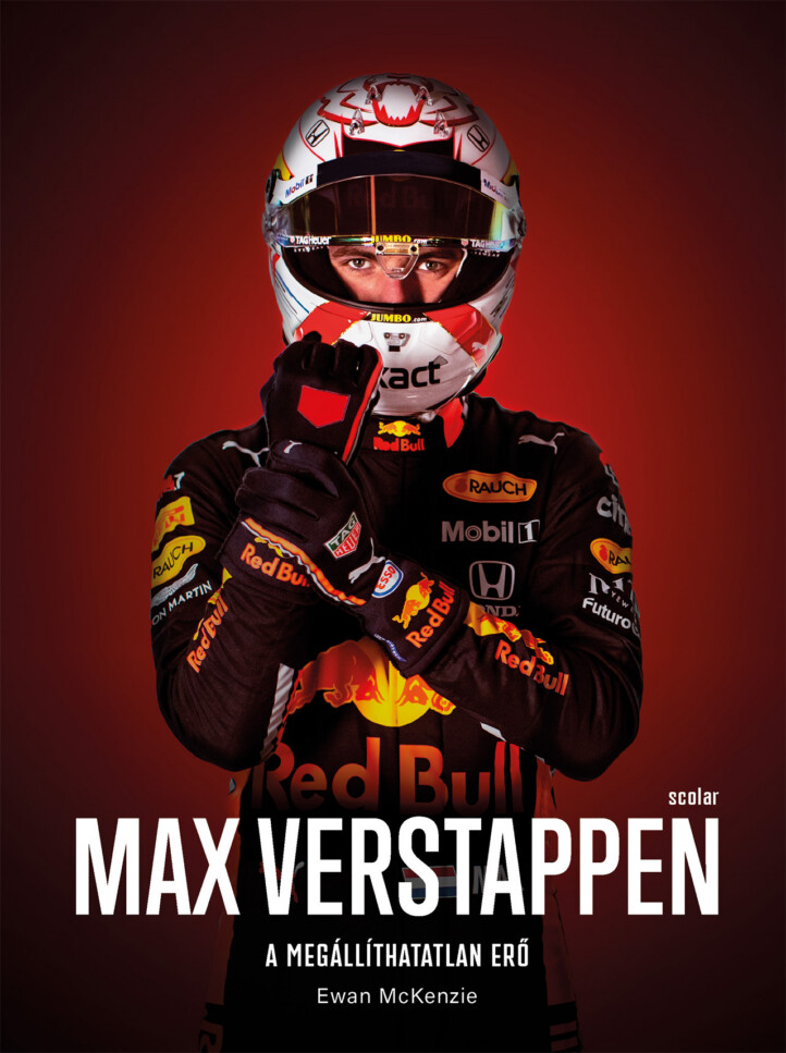 Max Verstappen  A Megállíthatatlan Erő