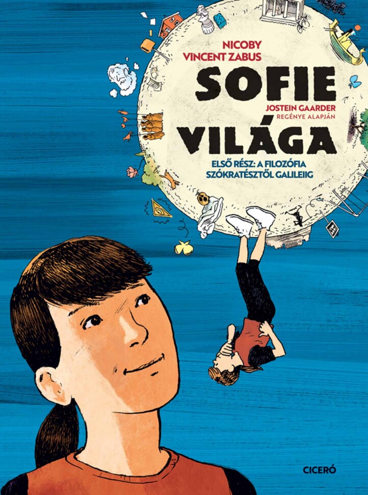 Sofie Világa 1. - A Filozófia Szókratésztől Galileiig
