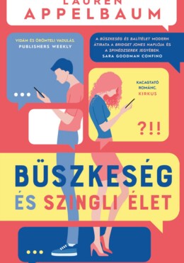 Büszkeség És Szingli Élet