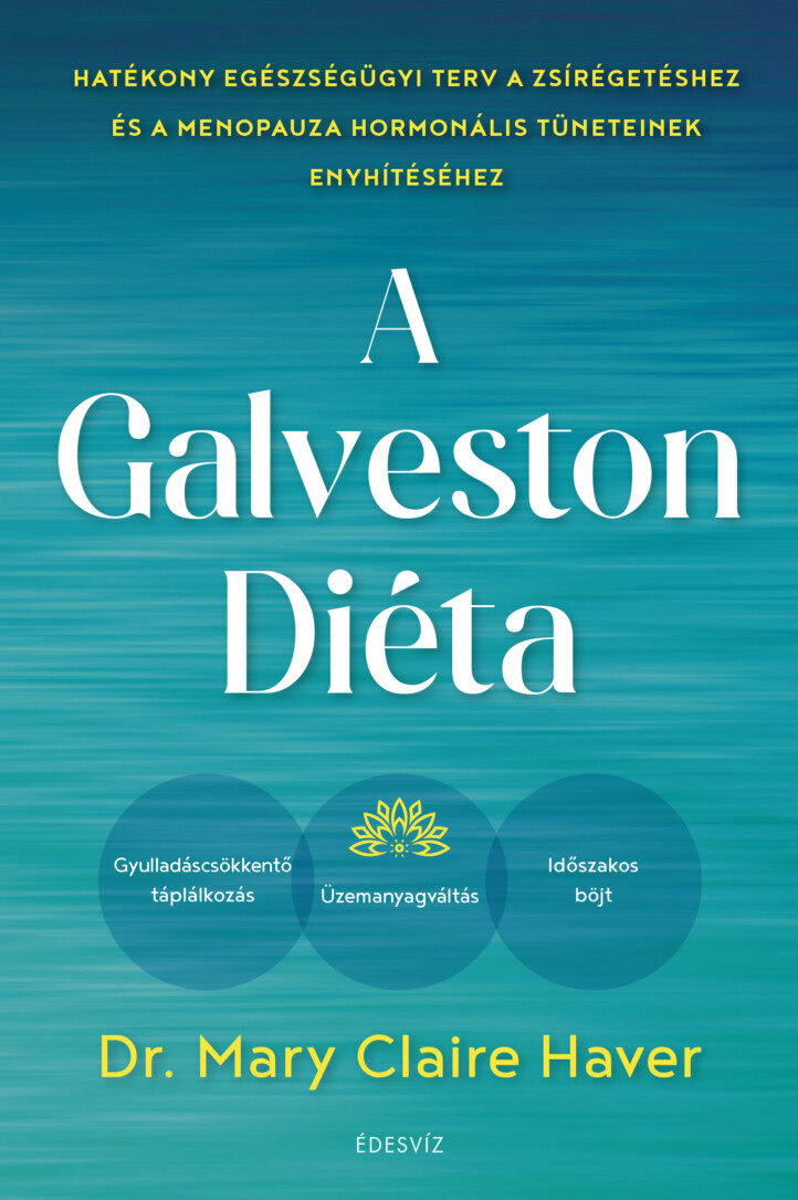 A Galveston-Diéta
