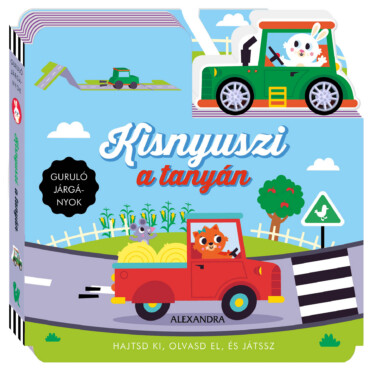 Kisnyuszi A Tanyán - Guruló Járgányok