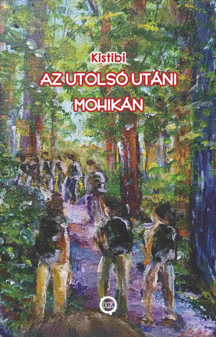 Az Utolsó Utáni Mohikán