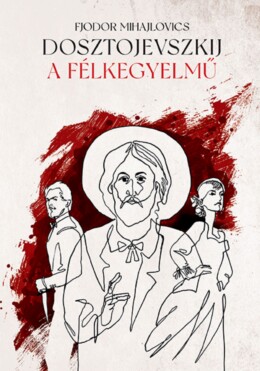 A Félkegyelmű