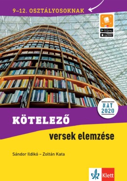 Kötelező Versek Elemzése 9-12. Osztályosoknak - 3. Átdolg. Kiadás