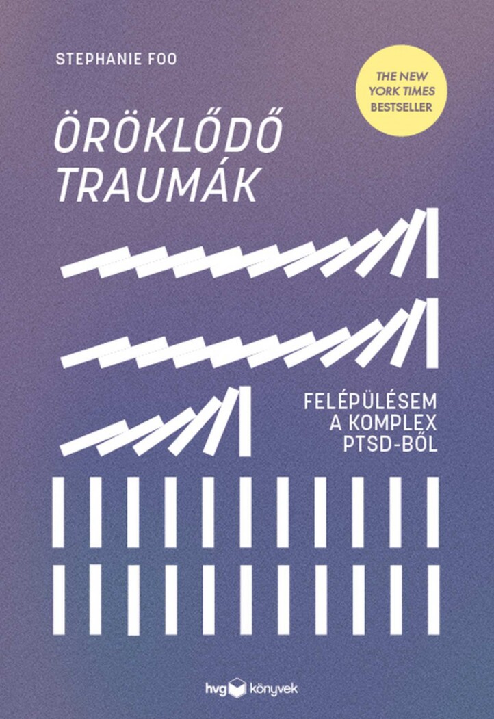 Öröklődő Traumák - Felépülésem A Komplex Ptsd-Ből